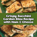 Cordons Bleus de Courgettes Irrésistible Recipe