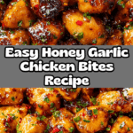 Honey Garlic Chicken Bites Recipe