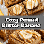 Peanut Butter Banana Baked Oatmeal Recipe