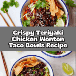 Teriyaki Chicken Wonton Taco Bowls Recipe