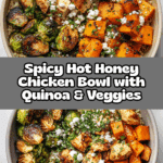 Hot Honey Chicken Bowl Recipe