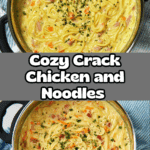 Crack Chicken and Noodles Recipe