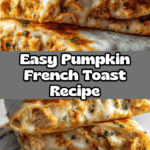 Pumpkin French Toast Breakfast Recipe